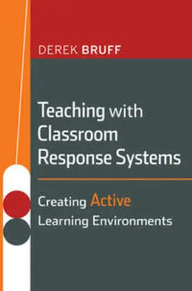 Bruff |  Teaching with Classroom Response Systems | eBook | Sack Fachmedien