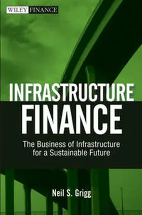 Grigg |  Infrastructure Finance | eBook | Sack Fachmedien