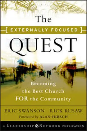 Swanson / Rusaw |  The Externally Focused Quest | eBook | Sack Fachmedien