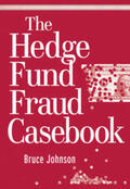 Johnson |  The Hedge Fund Fraud Casebook | eBook | Sack Fachmedien