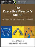 Carlson / Donohoe |  The Executive Director's Guide to Thriving as a Nonprofit Leader | eBook | Sack Fachmedien