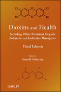 Schecter |  Dioxins and Health Including Other Persistent Organic Pollutants and Endocrine Disruptors | Buch |  Sack Fachmedien