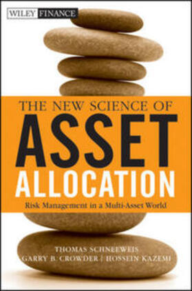 Schneeweis / Crowder / Kazemi | The New Science of Asset Allocation | E-Book | sack.de