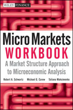 Schwartz / Carew / Maksimenko |  Micro Markets Workbook | eBook | Sack Fachmedien