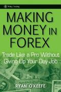 O'Keefe |  Making Money in Forex | eBook | Sack Fachmedien