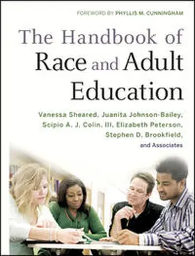 Sheared / Johnson-Bailey / Colin |  The Handbook of Race and Adult Education | eBook | Sack Fachmedien