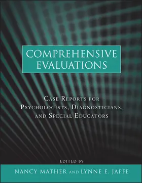 Mather / Jaffe | Comprehensive Evaluations | Buch | 978-0-470-61791-5 | www.sack.de