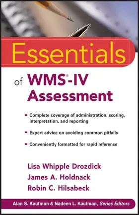 Drozdick / Holdnack / Hilsabeck | Essentials of WMS-IV Assessment | Buch | 978-0-470-62196-7 | sack.de