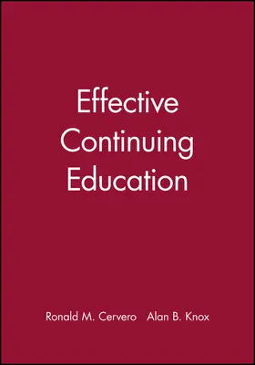 Cervero / Knox |  Effective Continuing Education | Buch |  Sack Fachmedien