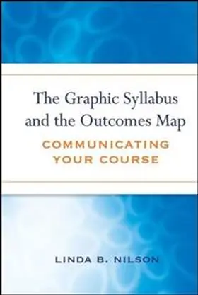 Nilson |  The Graphic Syllabus and the Outcomes Map | eBook | Sack Fachmedien