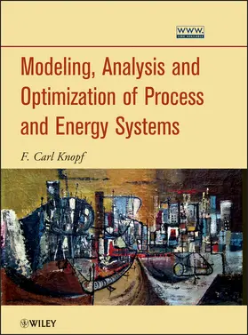 Knopf |  Modeling, Analysis and Optimization of Process and Energy Systems | Buch |  Sack Fachmedien