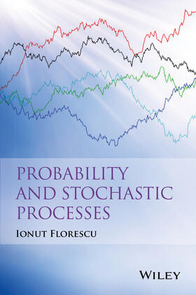Florescu |  Florescu, I: Probability and Stochastic Processes | Buch |  Sack Fachmedien