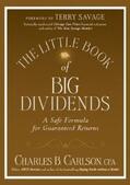 Carlson |  The Little Book of Big Dividends | eBook | Sack Fachmedien