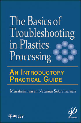 Subramanian |  Basics of Troubleshooting in Plastics Processing | Buch |  Sack Fachmedien