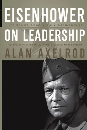 Axelrod / Georgescu |  Eisenhower on Leadership | Buch |  Sack Fachmedien