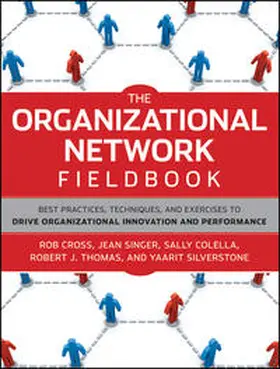 Cross / Singer / Colella |  The Organizational Network Fieldbook | eBook | Sack Fachmedien