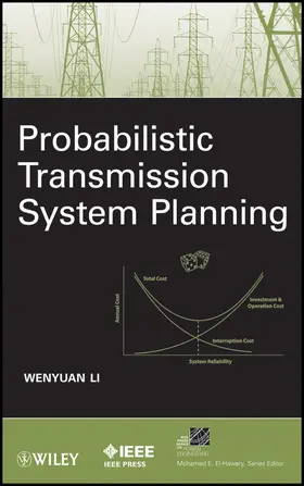Li |  Probabilistic Transmission System Planning | Buch |  Sack Fachmedien
