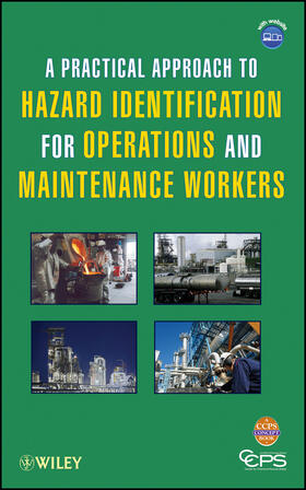 CCPS | Hazard Identification w/websit | Buch | 978-0-470-63524-7 | sack.de