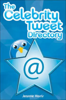Harris |  The Celebrity Tweet Directory | eBook | Sack Fachmedien