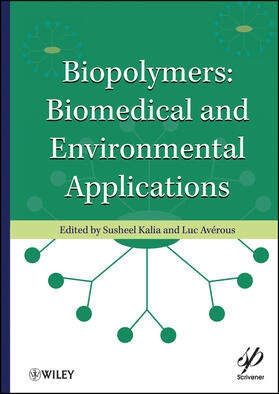 Kalia / Avérous |  Biopolymers | Buch |  Sack Fachmedien