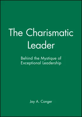 Conger |  The Charismatic Leader | Buch |  Sack Fachmedien