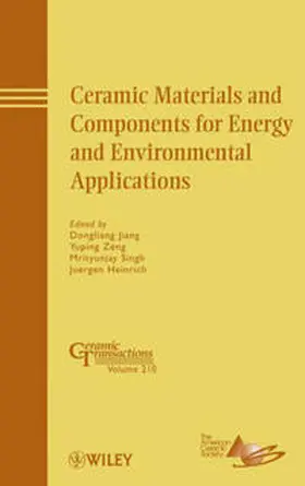Jiang / Zeng / Singh |  Ceramic Materials and Components for Energy and Environmental Applications | eBook | Sack Fachmedien