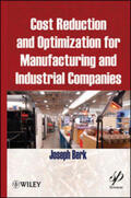 Berk |  Cost Reduction and Optimization for Manufacturing and Industrial Companies | eBook | Sack Fachmedien