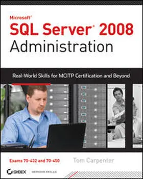 Carpenter |  SQL Server 2008 Administration | eBook | Sack Fachmedien