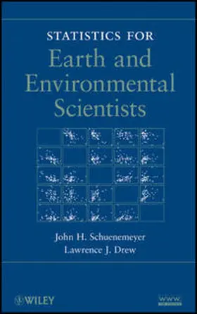 Schuenemeyer / Drew | Statistics for Earth and Environmental Scientists | E-Book | www.sack.de