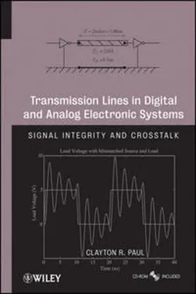 Paul |  Transmission Lines in Digital and Analog Electronic Systems | eBook | Sack Fachmedien
