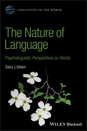 Libben |  Nature of Language | Buch |  Sack Fachmedien