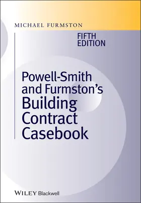 Furmston |  Powell ]Smith and Furmston's Building Contract Casebook | Buch |  Sack Fachmedien