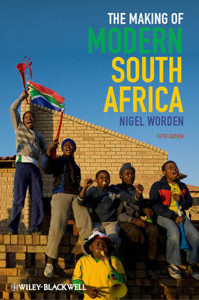 Worden |  The Making of Modern South Africa | Buch |  Sack Fachmedien