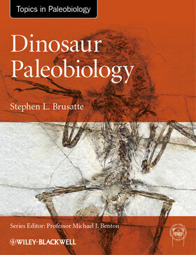 Brusatte | Dinosaur Paleobiology | Buch | 978-0-470-65657-0 | sack.de