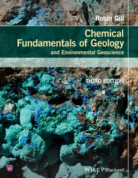 Gill |  Chemical Fundamentals of Geology and Environmental Geoscience | Buch |  Sack Fachmedien