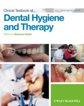 Noble |  Clinical Textbook of Dental Hygiene and Therapy | Buch |  Sack Fachmedien