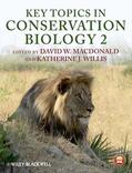 Macdonald / Willis |  Key Topics in Conservation Biology 2 | Buch |  Sack Fachmedien