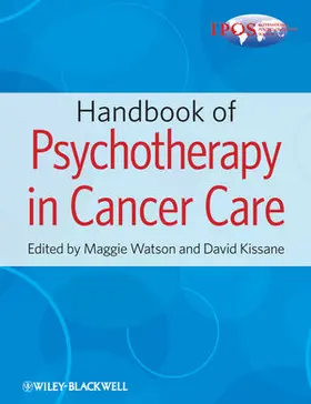 Watson / Kissane |  Handbook of Psychotherapy in Cancer Care | Buch |  Sack Fachmedien