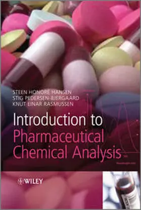 Hansen / Pedersen-Bjergaard / Rasmussen |  Introduction to Pharmaceutical Chemical Analysis | Buch |  Sack Fachmedien