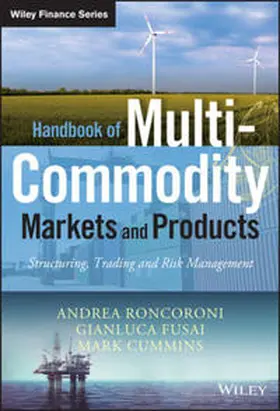 Roncoroni / Fusai / Cummins |  Handbook of Multi-Commodity Markets and Products | eBook | Sack Fachmedien