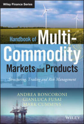 Roncoroni / Fusai / Cummins | Handbook of Multi-Commodity Markets and Products | E-Book | sack.de