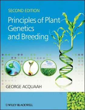 Acquaah |  Principles of Plant Genetics and Breeding | Buch |  Sack Fachmedien