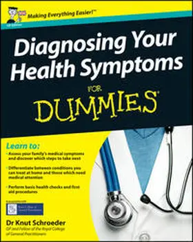 Schroeder |  Diagnosing Your Health Symptoms For Dummies | eBook | Sack Fachmedien