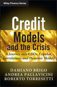 Brigo / Pallavicini / Torresetti |  Credit Models and the Crisis | Buch |  Sack Fachmedien