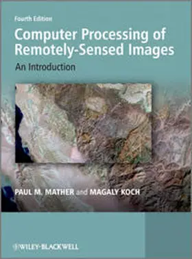 Mather / Koch |  Computer Processing of Remotely-Sensed Images | eBook | Sack Fachmedien