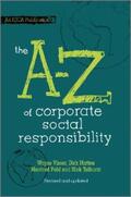 Visser / Matten / Pohl |  The A to Z of Corporate Social Responsibility, 2nd, Revised and Updated Edition | eBook | Sack Fachmedien