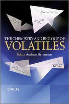 Herrmann |  The Chemistry and Biology of Volatiles | eBook | Sack Fachmedien