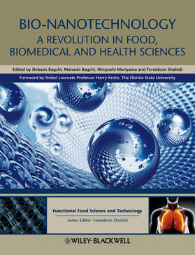 Bagchi / Moriyama / Shahidi |  Bio-Nanotechnology | Buch |  Sack Fachmedien