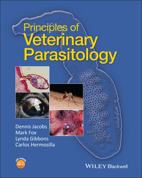Hermosilla / Jacobs / Fox | Principles of Veterinary Parasitology | Buch | 978-0-470-67042-2 | sack.de