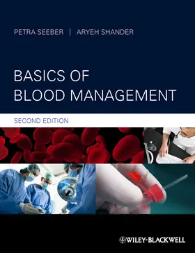 Seeber / Shander |  Basics of Blood Management | Buch |  Sack Fachmedien
